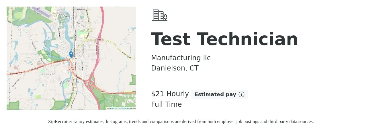 Manufacturing llc job posting for a Test Technician in Danielson, CT with a salary of $22 Hourly with a map of Danielson location.
