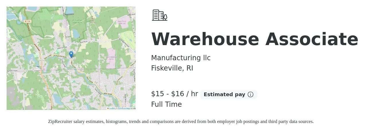 Manufacturing llc job posting for a Warehouse Associate in Fiskeville, RI with a salary of $16 to $17 Hourly with a map of Fiskeville location.