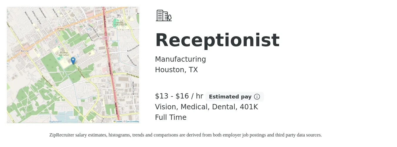 Manufacturing job posting for a Receptionist in Houston, TX with a salary of $14 to $17 Hourly and benefits including 401k, dental, life_insurance, medical, and vision with a map of Houston location.
