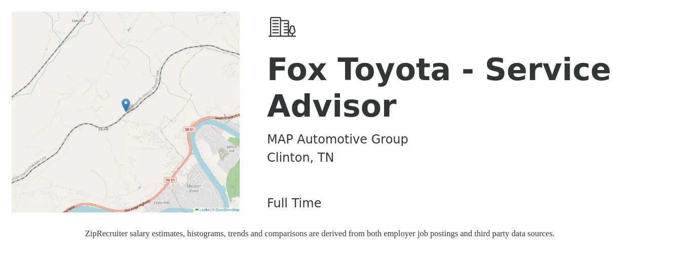MAP Automotive Group job posting for a Fox Toyota - Service Advisor in Clinton, TN with a salary of $16 to $26 Hourly with a map of Clinton location.