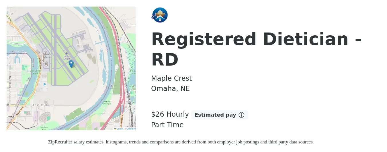 Maple Crest job posting for a Registered Dietician - RD in Omaha, NE with a salary of $28 Hourly with a map of Omaha location.