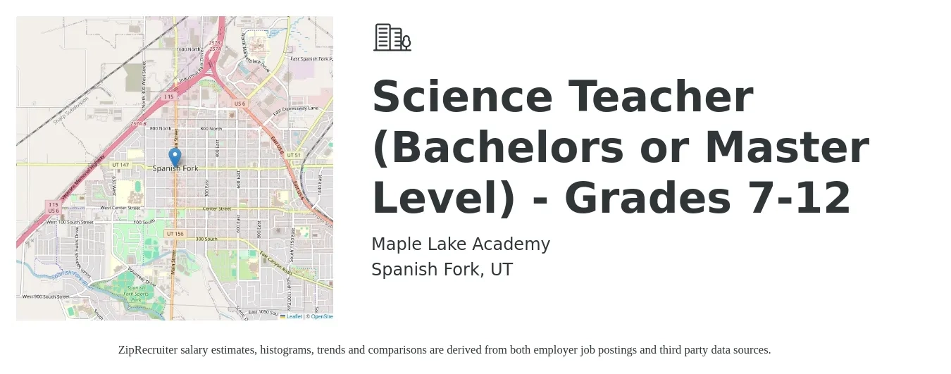 Maple Lake Academy job posting for a Science Teacher (Bachelors or Master Level) - Grades 7-12 in Spanish Fork, UT with a salary of $43,300 to $56,000 Yearly with a map of Spanish Fork location.