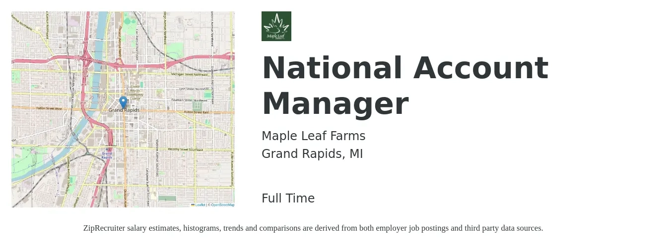 Maple Leaf Farms job posting for a National Account Manager in Grand Rapids, MI with a salary of $70,000 Yearly with a map of Grand Rapids location.