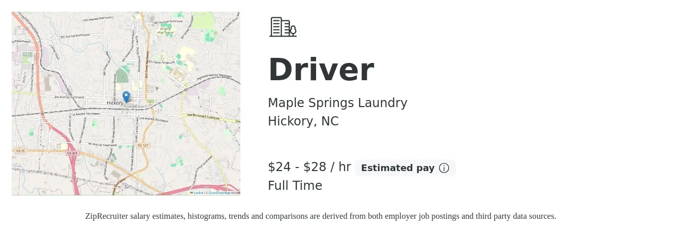 Maple Springs Laundry job posting for a Driver in Hickory, NC with a salary of $25 to $30 Hourly with a map of Hickory location.