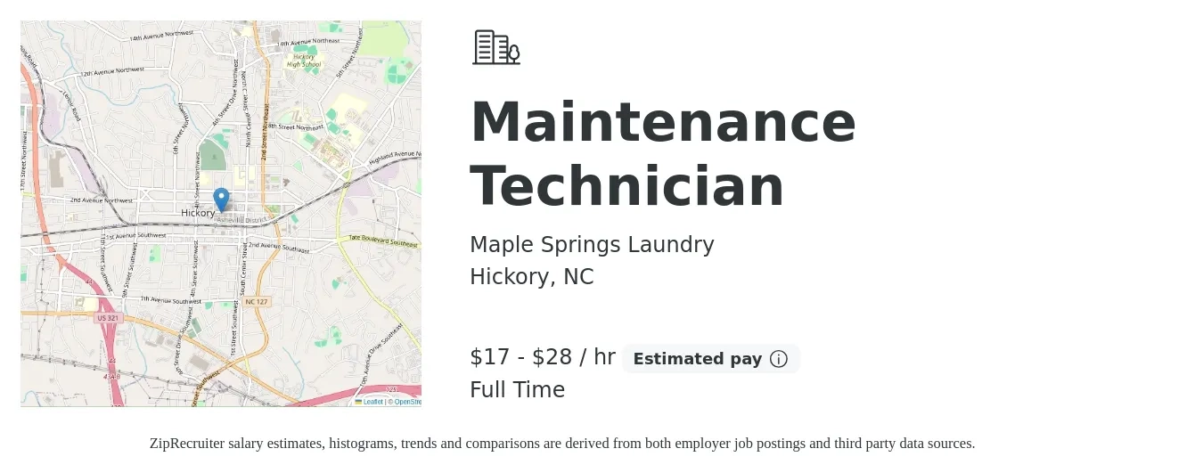 Maple Springs Laundry job posting for a Maintenance Technician in Hickory, NC with a salary of $18 to $30 Hourly with a map of Hickory location.