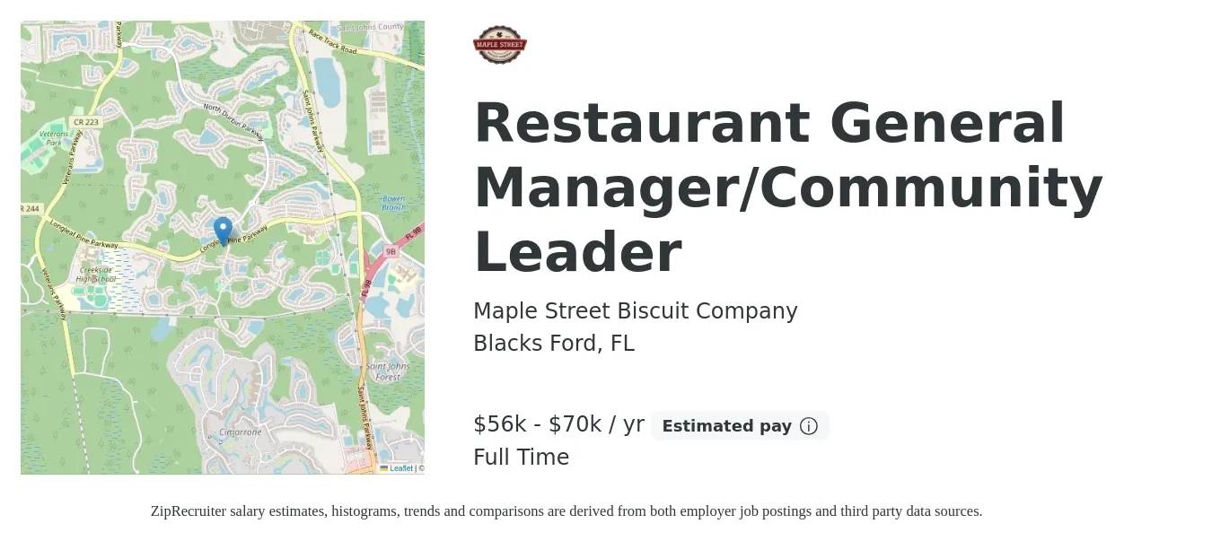 Maple Street Biscuit Company job posting for a Restaurant General Manager/Community Leader in Blacks Ford, FL with a salary of $56,000 to $70,000 Yearly with a map of Blacks Ford location.