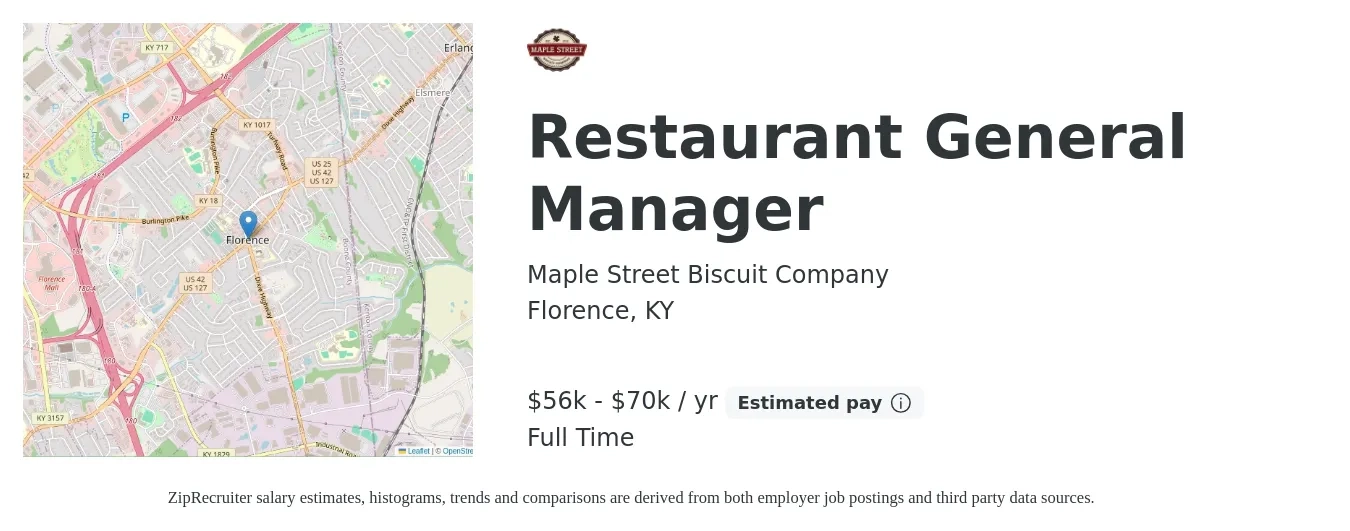 Maple Street Biscuit Company job posting for a Restaurant General Manager in Florence, KY with a salary of $56,000 to $70,000 Yearly with a map of Florence location.