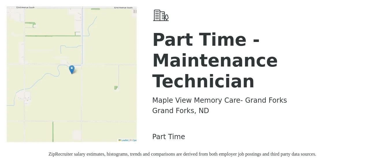 Maple View Memory Care- Grand Forks job posting for a Part Time - Maintenance Technician in Grand Forks, ND with a salary of $20 to $28 Hourly with a map of Grand Forks location.