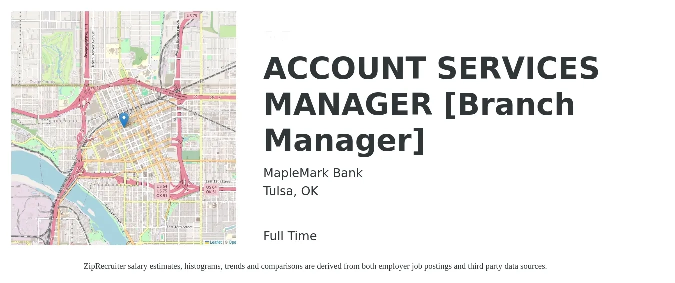 MapleMark Bank job posting for a ACCOUNT SERVICES MANAGER [Branch Manager] in Tulsa, OK with a map of Tulsa location.
