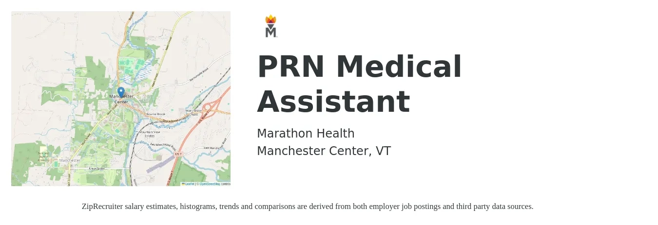 Marathon Health job posting for a PRN Medical Assistant in Manchester Center, VT with a salary of $18 to $22 Hourly with a map of Manchester Center location.