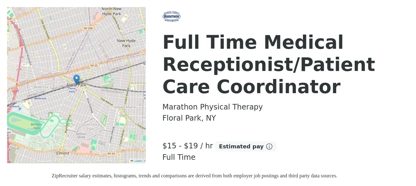 Marathon Physical Therapy job posting for a Full Time Medical Receptionist/Patient Care Coordinator in Floral Park, NY with a salary of $16 to $20 Hourly with a map of Floral Park location.