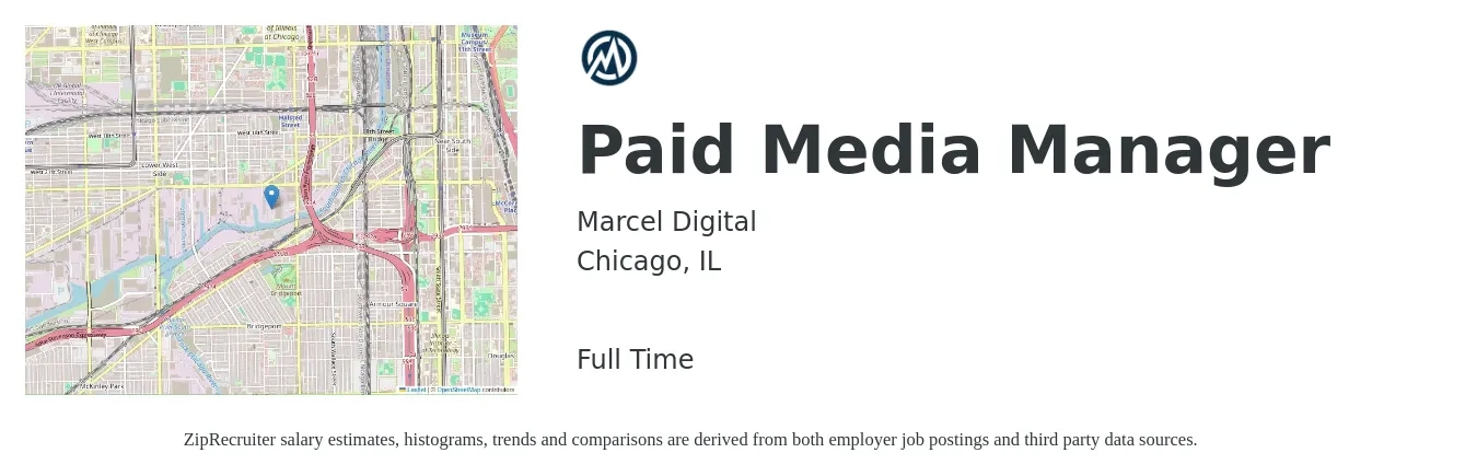 Marcel Digital job posting for a Paid Media Manager in Chicago, IL with a salary of $126,800 to $132,000 Yearly with a map of Chicago location.