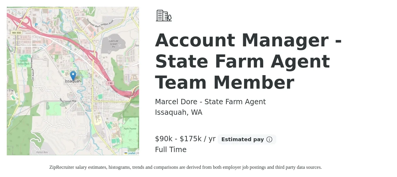 Marcel Dore - State Farm Agent job posting for a Account Manager - State Farm Agent Team Member in Issaquah, WA with a salary of $90,000 to $175,000 Yearly with a map of Issaquah location.