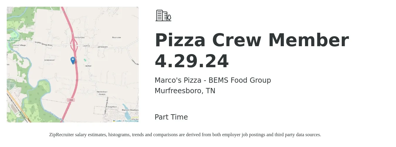 Marco's Pizza - BEMS Food Group job posting for a Pizza Crew Member 4.29.24 in Murfreesboro, TN with a salary of $9 to $13 Hourly with a map of Murfreesboro location.