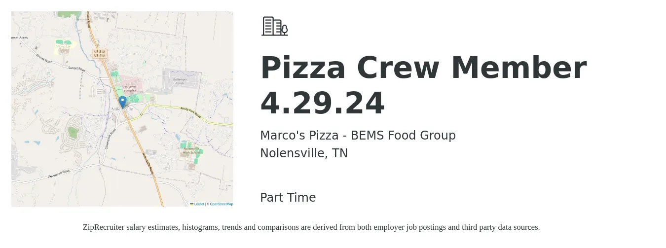 Marco's Pizza - BEMS Food Group job posting for a Pizza Crew Member 4.29.24 in Nolensville, TN with a salary of $9 to $13 Hourly with a map of Nolensville location.