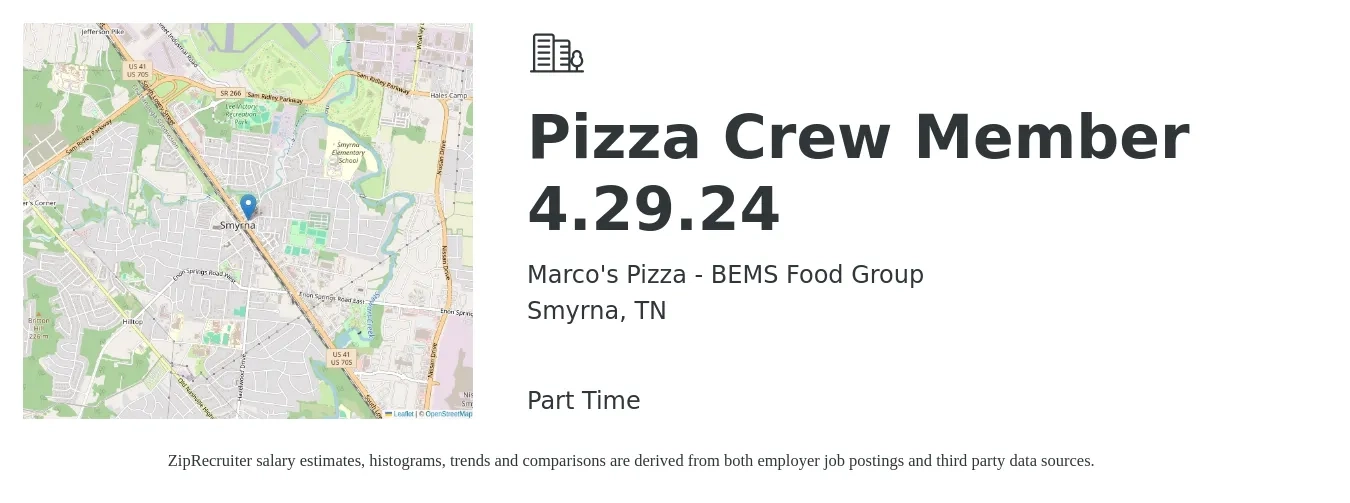 Marco's Pizza - BEMS Food Group job posting for a Pizza Crew Member 4.29.24 in Smyrna, TN with a salary of $9 to $13 Hourly with a map of Smyrna location.