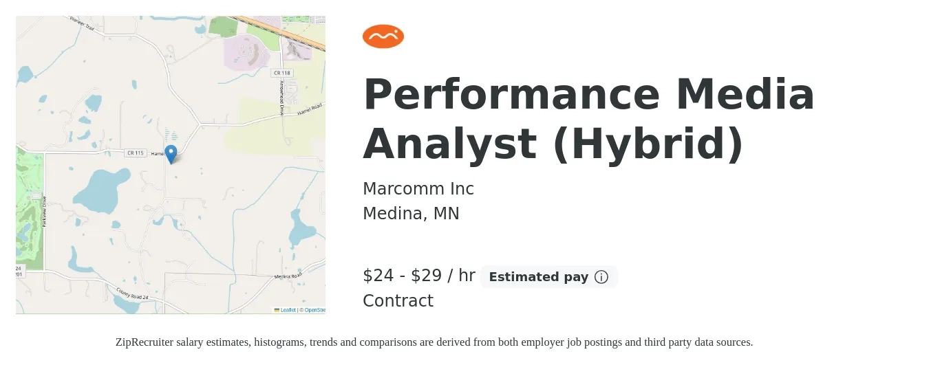 Marcomm Inc job posting for a Performance Media Analyst (Hybrid) in Medina, MN with a salary of $25 to $31 Hourly with a map of Medina location.
