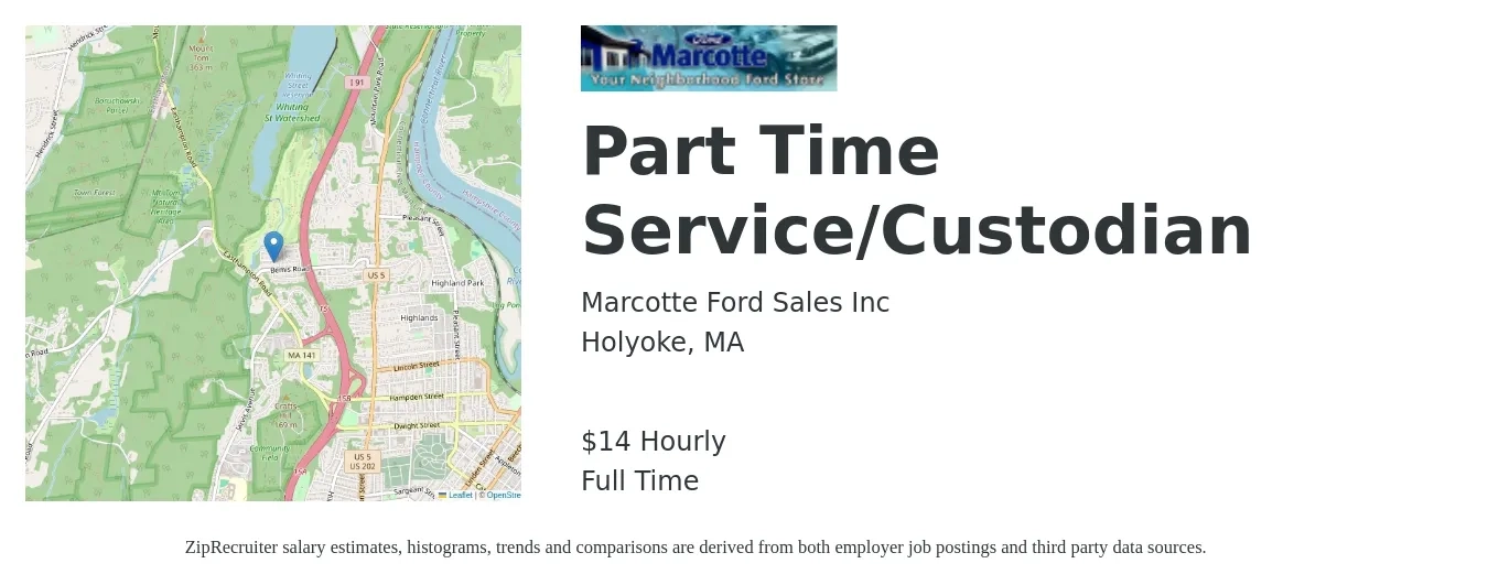 Marcotte Ford Sales Inc job posting for a Part Time Service/Custodian in Holyoke, MA with a salary of $15 Hourly with a map of Holyoke location.