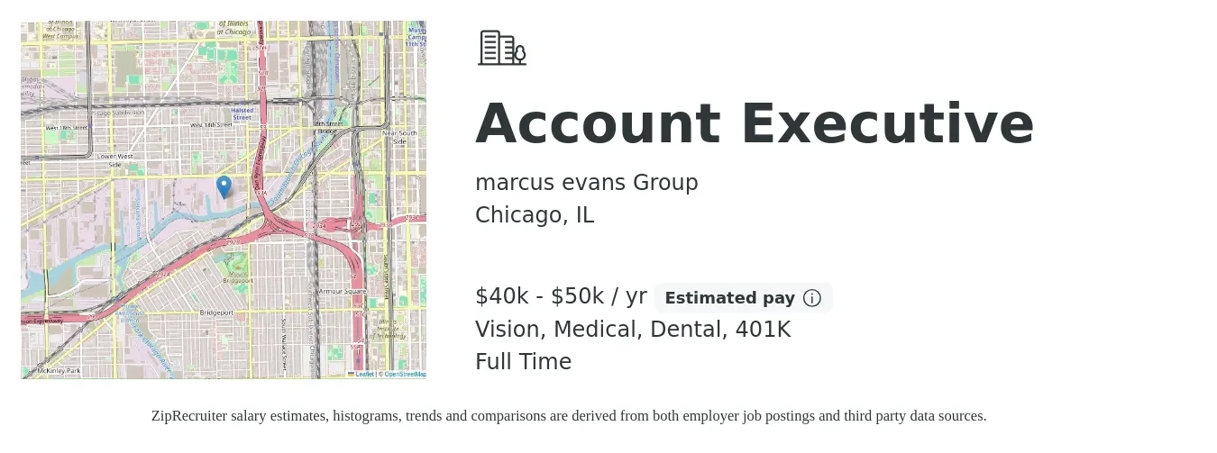 marcus evans Group job posting for a Account Executive in Chicago, IL with a salary of $40,000 to $50,000 Yearly and benefits including dental, medical, vision, and 401k with a map of Chicago location.