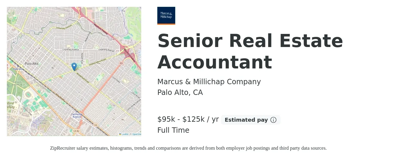 Marcus & Millichap Company job posting for a Senior Real Estate Accountant in Palo Alto, CA with a salary of $95,000 to $125,000 Yearly with a map of Palo Alto location.