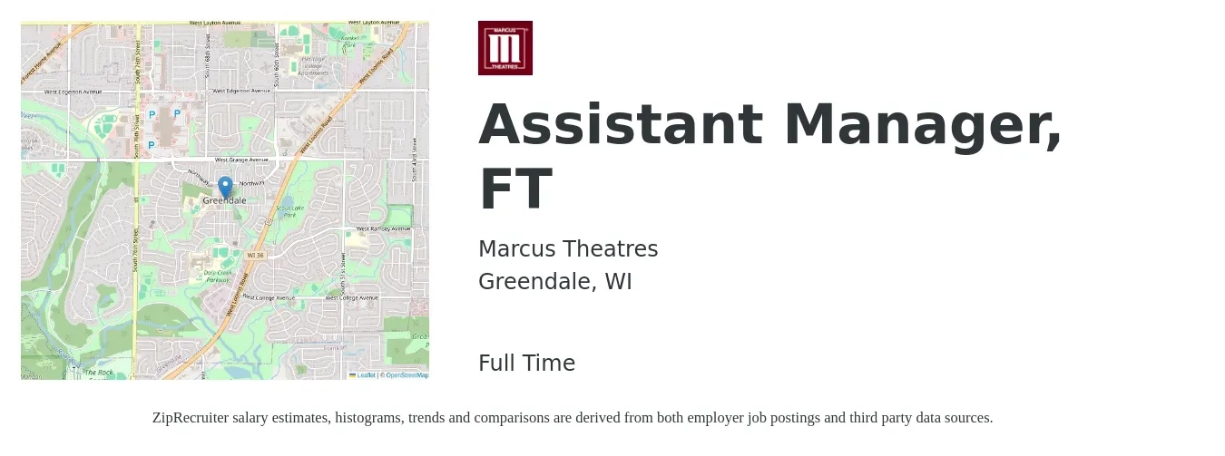 Marcus Theatres job posting for a Assistant Manager, FT in Greendale, WI with a salary of $16 to $24 Hourly with a map of Greendale location.