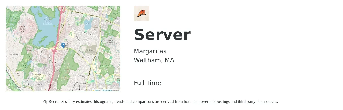 Margaritas job posting for a Server in Waltham, MA with a salary of $12 to $20 Hourly with a map of Waltham location.
