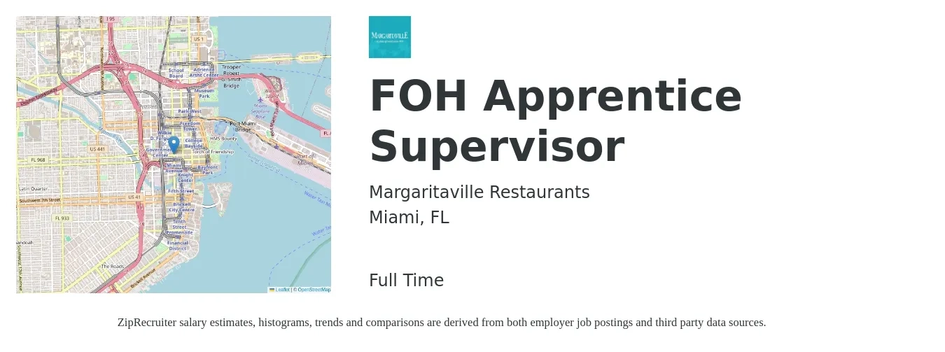 Margaritaville Restaurants job posting for a FOH Apprentice Supervisor in Miami, FL with a salary of $15 to $27 Hourly with a map of Miami location.