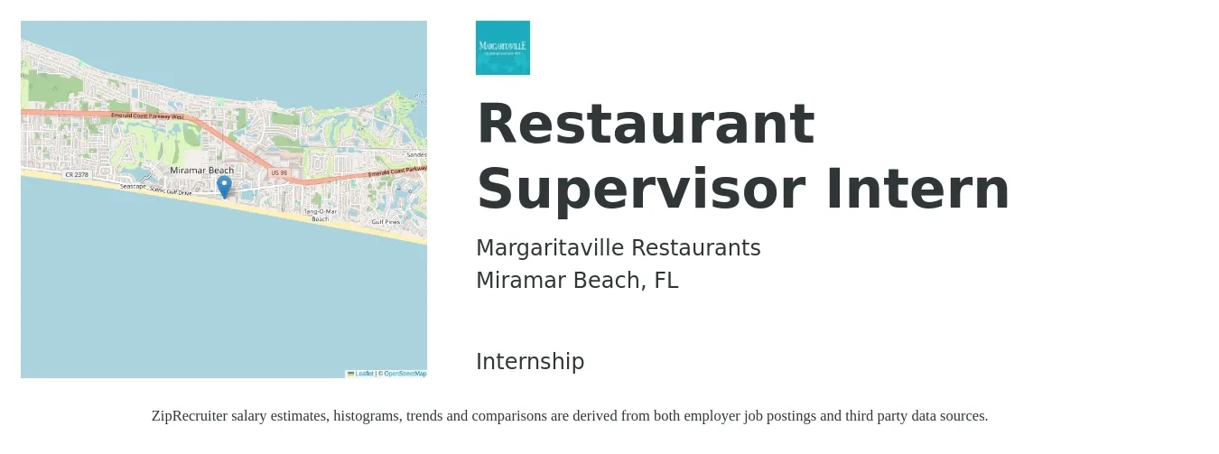 Margaritaville Restaurants job posting for a Restaurant Supervisor Intern in Miramar Beach, FL with a map of Miramar Beach location.