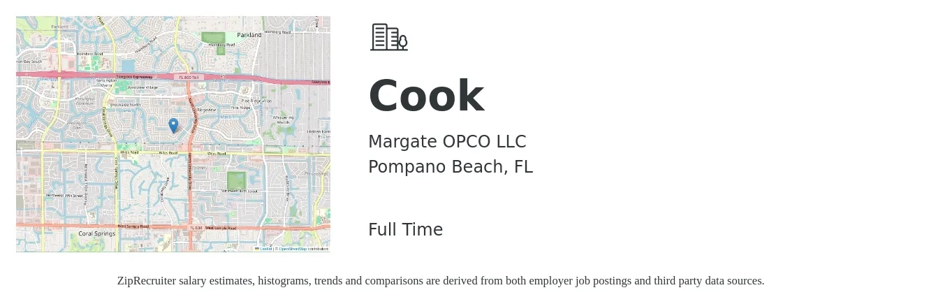 Margate OPCO LLC job posting for a Cook in Pompano Beach, FL with a salary of $13 to $17 Hourly with a map of Pompano Beach location.