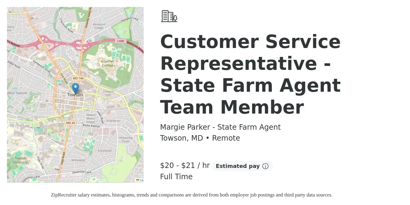 Margie Parker - State Farm Agent job posting for a Customer Service Representative - State Farm Agent Team Member in Towson, MD with a salary of $22 to $23 Hourly with a map of Towson location.