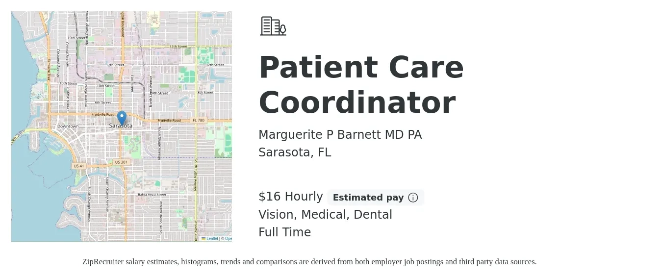 Marguerite P Barnett MD PA job posting for a Patient Care Coordinator in Sarasota, FL with a salary of $17 Hourly and benefits including dental, medical, and vision with a map of Sarasota location.