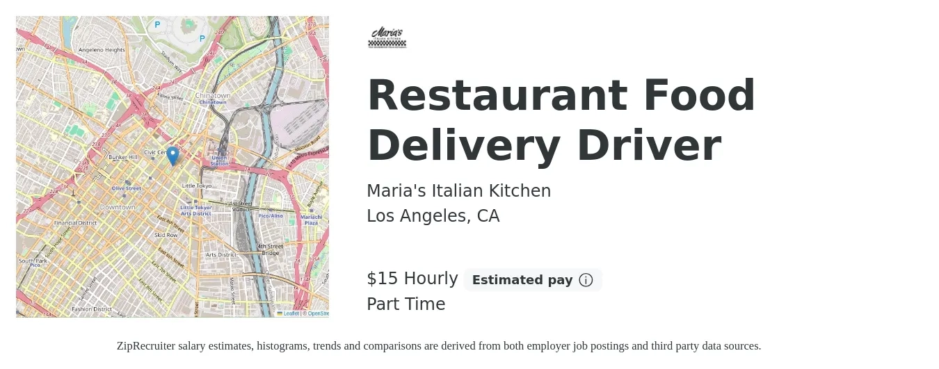 Maria's Italian Kitchen job posting for a Restaurant Food Delivery Driver in Los Angeles, CA with a salary of $16 Hourly with a map of Los Angeles location.
