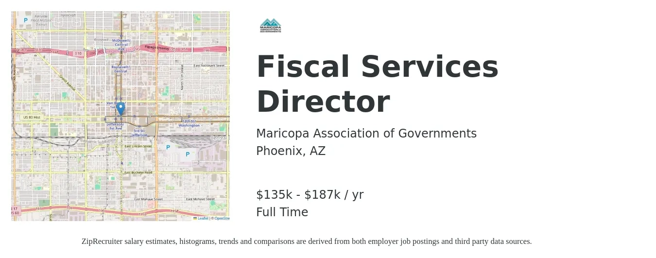 Maricopa Association of Governments job posting for a Fiscal Services Director in Phoenix, AZ with a salary of $135,000 to $187,000 Yearly and benefits including medical, pto, retirement, vision, dental, and life_insurance with a map of Phoenix location.