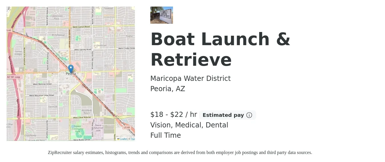 Maricopa Water District job posting for a Boat Launch & Retrieve in Peoria, AZ with a salary of $19 to $23 Hourly and benefits including vision, dental, life_insurance, and medical with a map of Peoria location.
