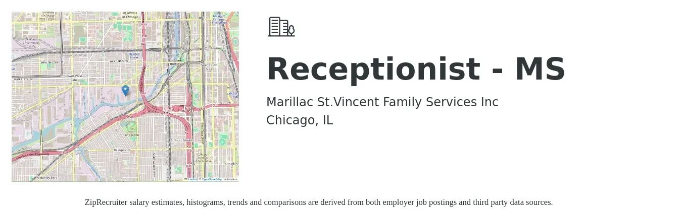 Marillac St.Vincent Family Services Inc job posting for a Receptionist - MS in Chicago, IL with a salary of $16 to $22 Hourly with a map of Chicago location.