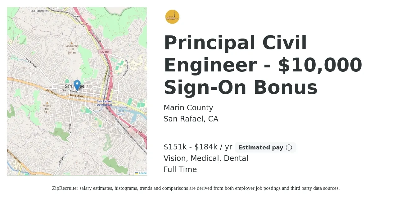 Marin County job posting for a Principal Civil Engineer - $10,000 Sign-On Bonus in San Rafael, CA with a salary of $151,570 to $184,267 Yearly and benefits including dental, medical, and vision with a map of San Rafael location.