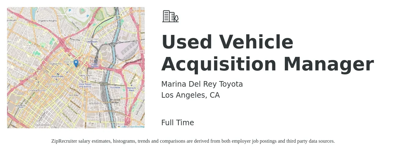 Marina Del Rey Toyota job posting for a Used Vehicle Acquisition Manager in Los Angeles, CA with a salary of $87,300 to $149,200 Yearly with a map of Los Angeles location.