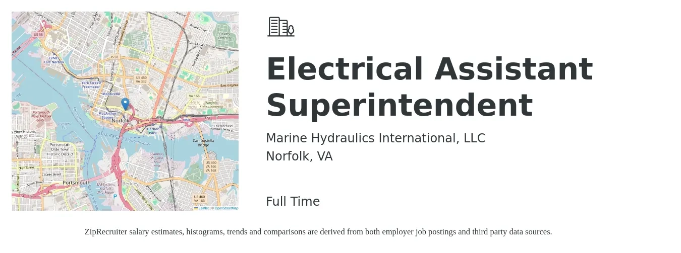 Marine Hydraulics International, LLC job posting for a Electrical Assistant Superintendent in Norfolk, VA with a salary of $34,900 to $71,200 Yearly with a map of Norfolk location.