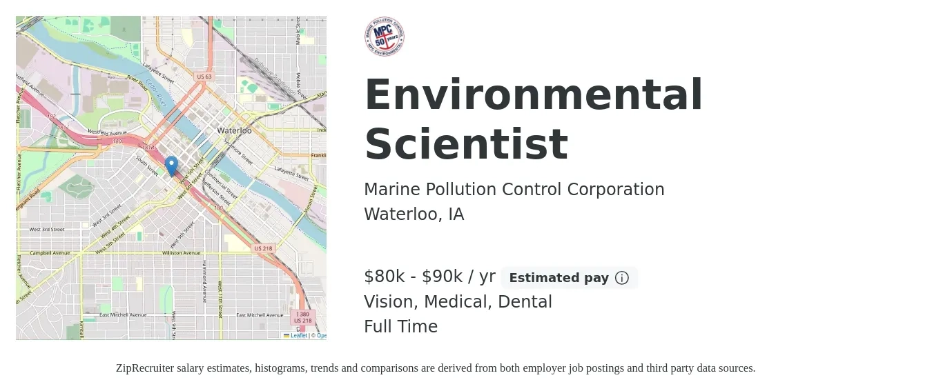 Marine Pollution Control Corporation job posting for a Environmental Scientist in Waterloo, IA with a salary of $80,000 to $90,000 Yearly and benefits including dental, life_insurance, medical, pto, retirement, and vision with a map of Waterloo location.