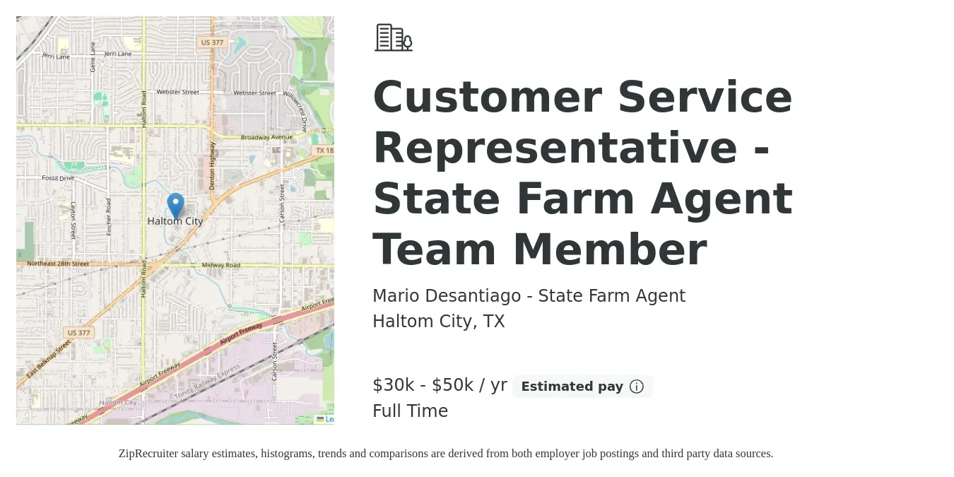 Mario Desantiago - State Farm Agent job posting for a Customer Service Representative - State Farm Agent Team Member in Haltom City, TX with a salary of $30,000 to $50,000 Yearly with a map of Haltom City location.