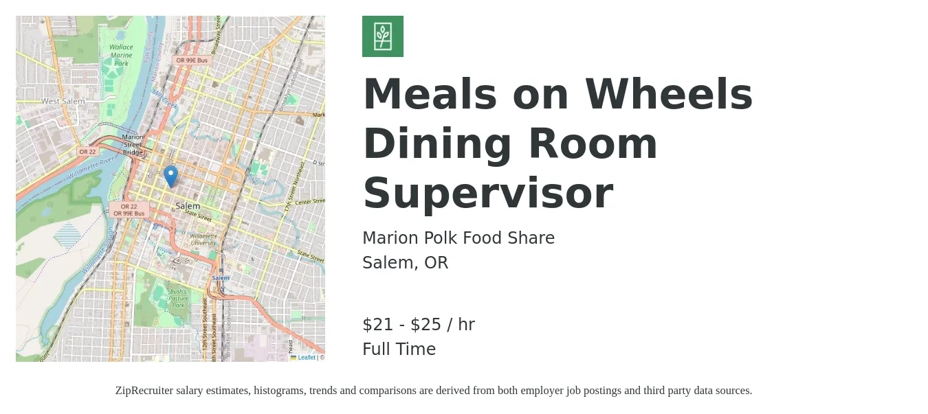 Marion Polk Food Share job posting for a Meals on Wheels Dining Room Supervisor in Salem, OR with a salary of $23 to $27 Hourly with a map of Salem location.