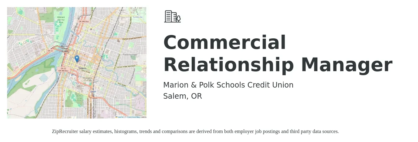 Marion & Polk Schools Credit Union job posting for a Commercial Relationship Manager in Salem, OR with a salary of $85,500 to $150,900 Yearly with a map of Salem location.