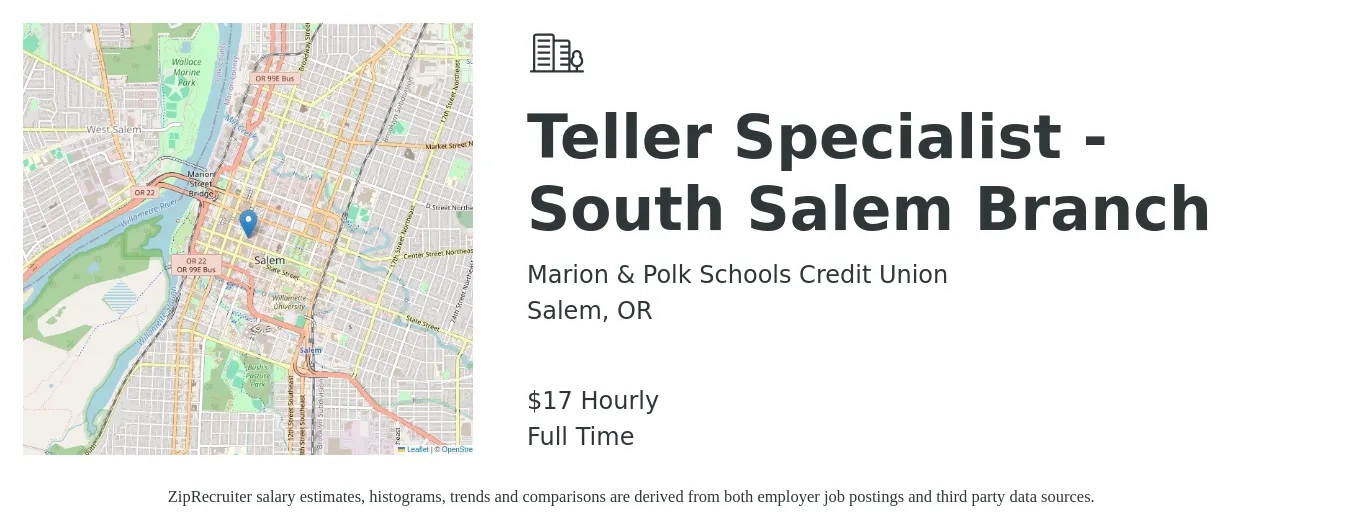 Marion & Polk Schools Credit Union job posting for a Teller Specialist - South Salem Branch in Salem, OR with a salary of $18 Hourly with a map of Salem location.