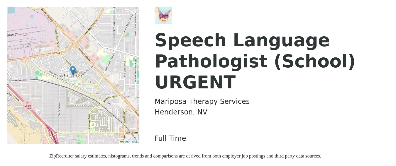 Mariposa Therapy Services job posting for a Speech Language Pathologist (School) URGENT in Henderson, NV with a salary of $36 to $52 Hourly with a map of Henderson location.
