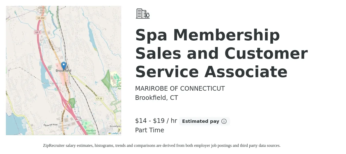 MARIROBE OF CONNECTICUT job posting for a Spa Membership Sales and Customer Service Associate in Brookfield, CT with a salary of $15 to $20 Hourly (plus commission) with a map of Brookfield location.