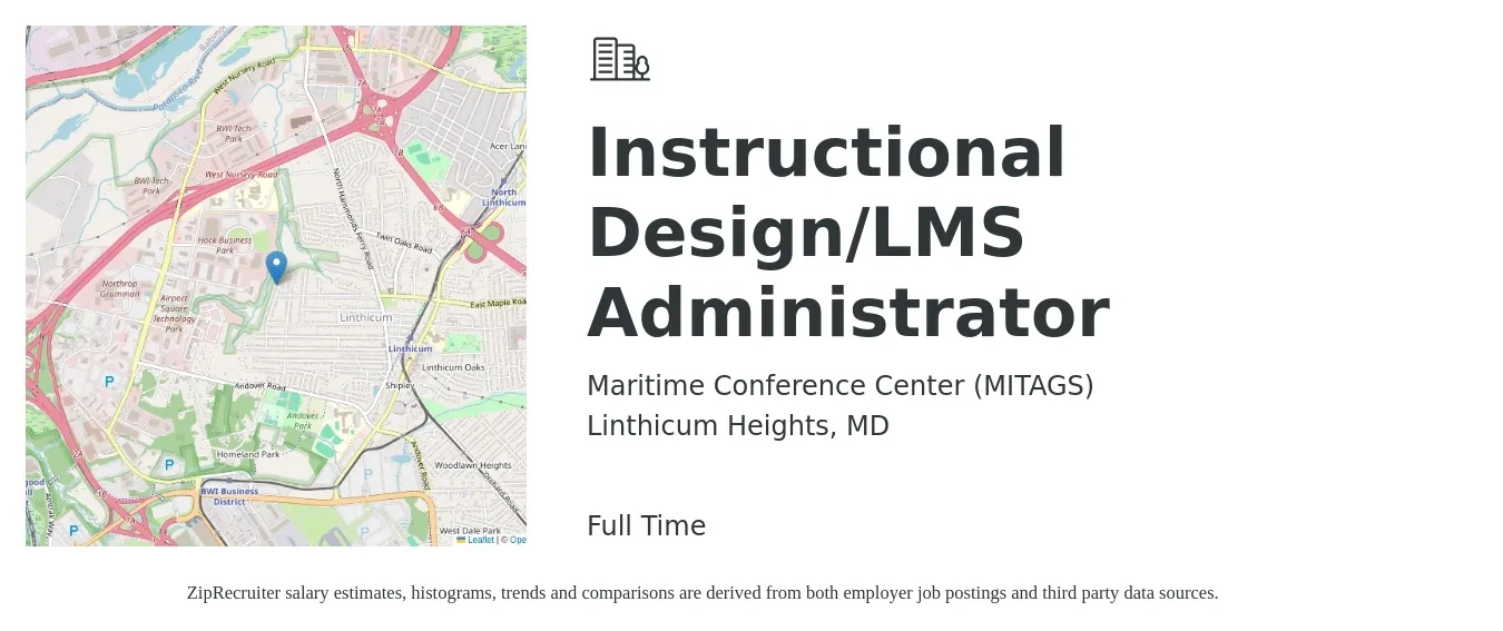 Maritime Conference Center (MITAGS) job posting for a Instructional Design/LMS Administrator in Linthicum Heights, MD with a salary of $63,700 Yearly with a map of Linthicum Heights location.
