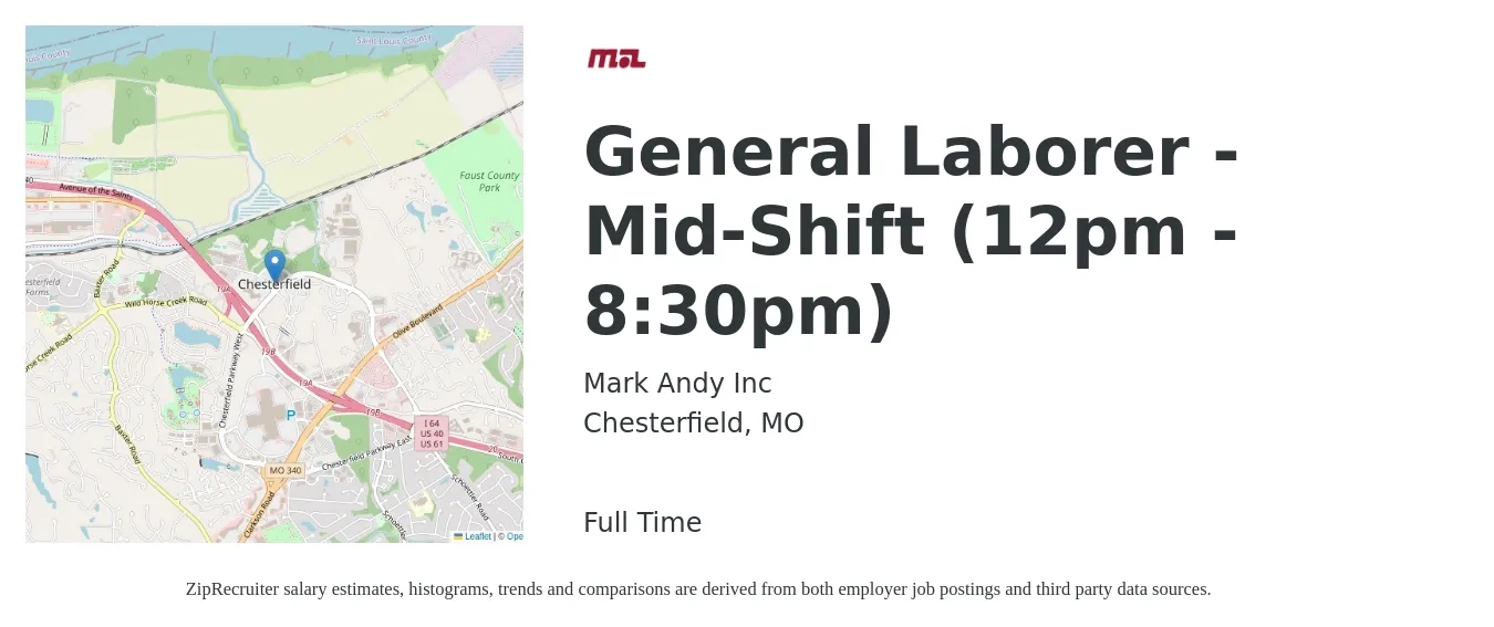 Mark Andy Inc job posting for a General Laborer - Mid-Shift (12pm - 8:30pm) in Chesterfield, MO with a salary of $16 to $20 Hourly with a map of Chesterfield location.