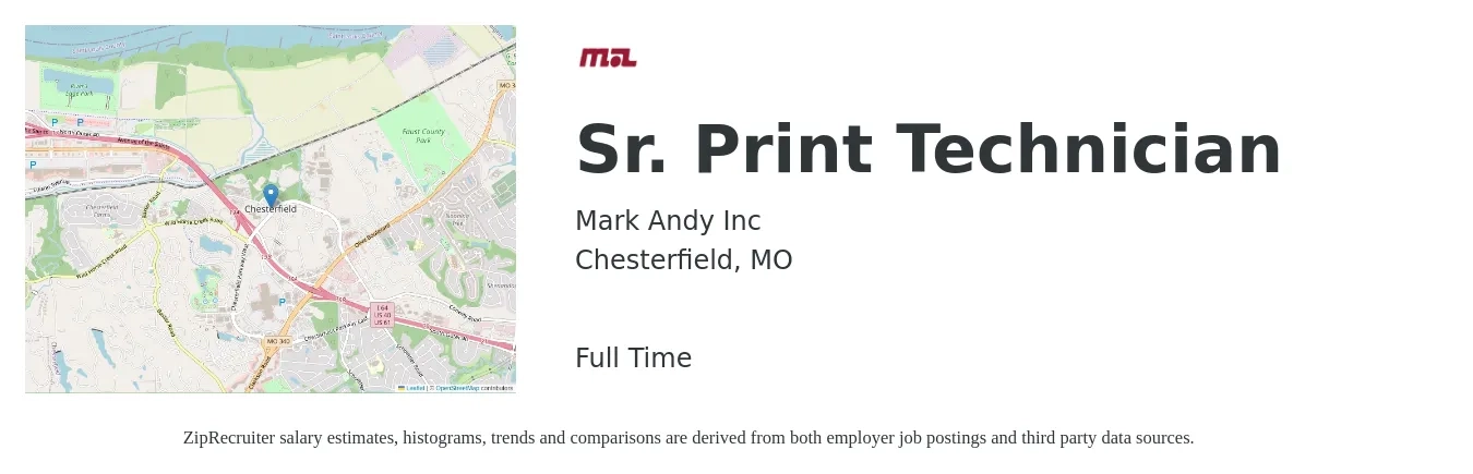 Mark Andy Inc job posting for a Sr. Print Technician in Chesterfield, MO with a salary of $22 to $34 Hourly with a map of Chesterfield location.