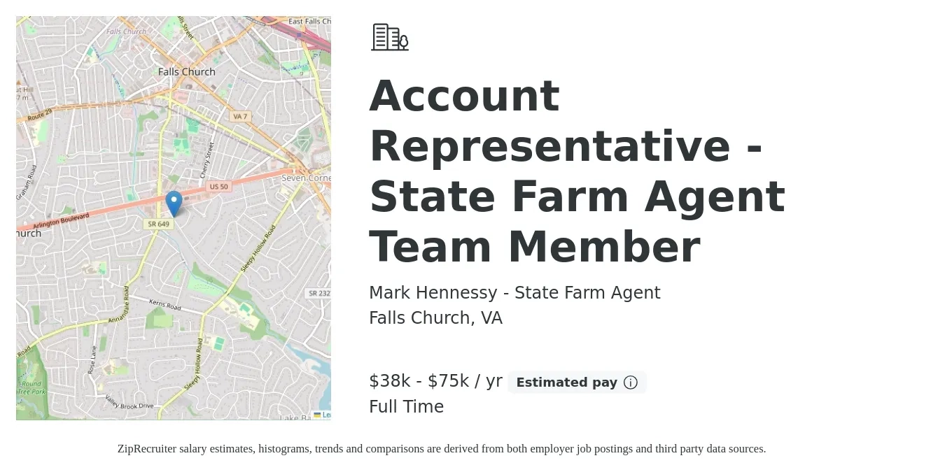 Mark Hennessy - State Farm Agent job posting for a Account Representative - State Farm Agent Team Member in Falls Church, VA with a salary of $38,000 to $75,000 Yearly with a map of Falls Church location.