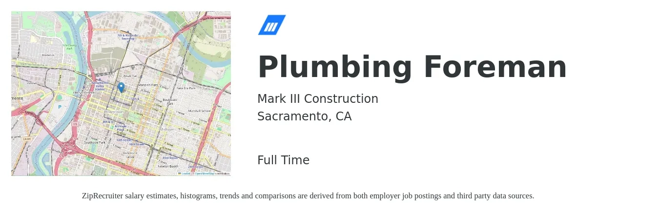 Mark III Construction job posting for a Plumbing Foreman in Sacramento, CA with a salary of $33 to $48 Hourly with a map of Sacramento location.